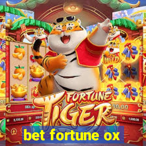 bet fortune ox